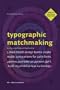 Typographic Matchmaking: Building cultural bridges with typeface design