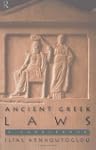 Ancient Greek Laws: A Sourcebook (Rou...
