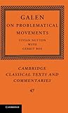 Galen on problematical movements