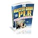 The Master Guide To PLR - The Simple Step By Step Guide To PLR Dominance!