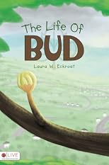 The Life of Bud