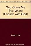 God gives me everything : Psalm 23 for children