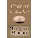 Memories Can Be Murder: The Fifth Charlie Parker Mystery (The Charlie Parker Mystery Series)di Connie Shelton