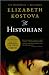 Kostova's The Historian (The Historian by Elizabeth Kostova (Paperback - Sept. 1, 2009))