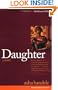 Daughter: A Novel