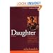 Daughter: A Novel