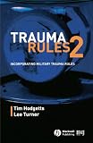 Trauma Rules