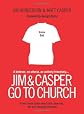 Jim and Casper Go to Church