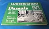 Lüdenscheid Damals 1949 bis 1952