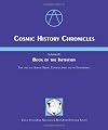 Cosmic History Chronicles: Vol. 1, Book of the Throne ; the Law of Time and the Reformulation of the Human Mind