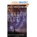 The Shadow Club
