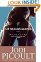 My Sister's Keeper: A Novel