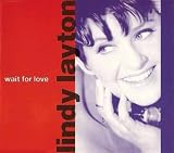 Wait For Love (incl. 3 versions, 1991)