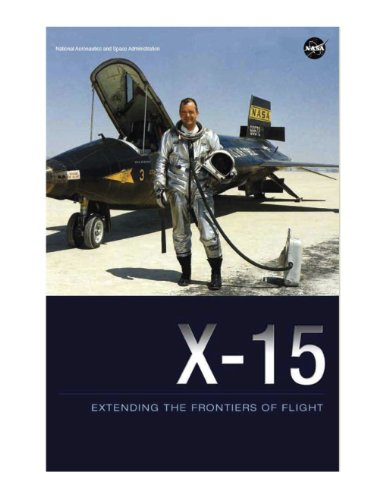 X-15: Extending the Frontiers of Flight