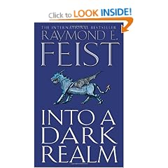 Into a Dark Realm: Darkwar Book 2