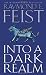 Into a Dark Realm: Darkwar Book 2