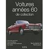 Voitures ann�es 60 de collection