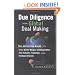 Due Diligence for Global Deal Making: The Definitive Guide to Cross-Border Mergers and Acquisitions, Joint Ventures, Financings, and Strategic Alliances