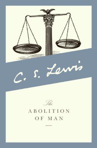 The Abolition of Man