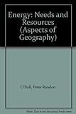 Energy : needs and resources