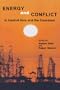 Energy and Conflict in Central Asia and the Caucasus