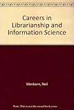 Careers in librarianship and information science