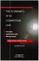 The Economics EC Competition Law: Concepts, Application and Measurement