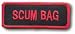 Scum Bag Embroidered Iron On Patch