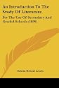 An Introduction To The Study Of Literature: For The Use Of Secondary And Graded Schools (1899)