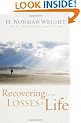 Recovering from Losses in Life