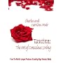 Tantra: The Art of Conscious Loving
