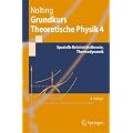 Grundkurs Theoretische Physik 4: Spezielle Relativit�tstheorie, Thermodynamik (Springer-Lehrbuch)
