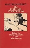 Max Reinhardt : the Oxford symposium