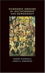 Economic Origins of Dictatorship and Democracy: Economic and Political Origins