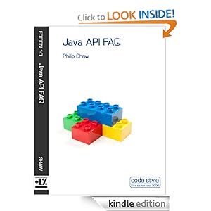 Java API FAQ (Code Style FAQ ebook series)