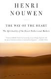 Image of The Way of the Heart: The Spirituality of the Desert Fathers and Mothers