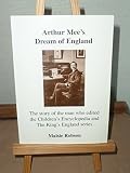 Arthur Mee's dream of England