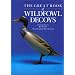The Great Book of Wildfowl Decoys