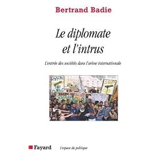 Le diplomate et l'intrus : L'entr�e des soci�t�s dans l'ar�ne internationale