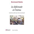 Le diplomate et l'intrus : L'entr�e des soci�t�s dans l'ar�ne internationale