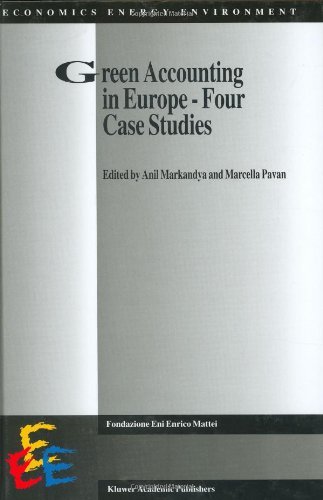Green Accounting in Europe - Four case studies (Economics, Energy and Environment)