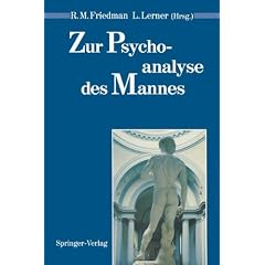 Zur Psychoanalyse des Mannes (Psychoanalyse Der Geschlechterdifferenz)