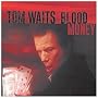 Blood Money von Tom Waits
