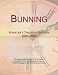 Bunning: Webster's Timeline History, 1839 - 2007 Bunning: Webster's Timeline History, 1839 - 2007
