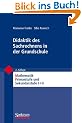 Didaktik des Sachrechnens in der Grundschule (Mathematik Primar- und Sekundarstufe)
