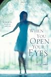 When You Open Your Eyes