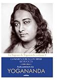 Acheter le livre Yogananda, comment rencontrer le succès