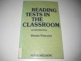 Reading tests in the classroom : an introduction