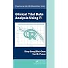 Clinical Trial Data Analysis Using R (Chapman & Hall/CRC Biostatistics Series)