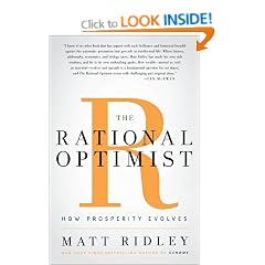 The Rational Optimist: How Prosperity Evolves